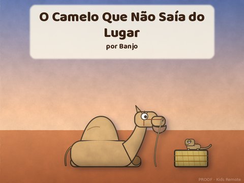 Capa de O Camelo Que Não Saía do Lugar